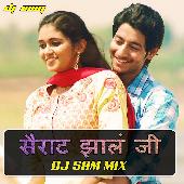 Sairat Mashup - Remix Dj Sam Solapur